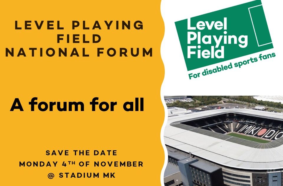 Level Playing Field National Forum Level Playing Field